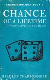 Chance of a Lifetime (Charlie Holiday, #3) (eBook, ePUB)