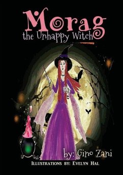 Morag the Unhappy Witch - Zani, Gino