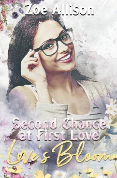 Second Chance at First Love - Allison, Zoe