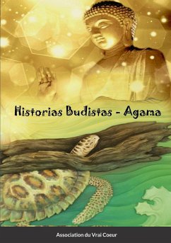 Historias Budistas - Agama - Association Du Vrai Coeur