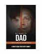 My Name is Dad (eBook, ePUB) - Bild 1