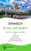 Spanisch lernen mal anders - Die 100 wichtigsten Vokabeln (eBook, ePUB)