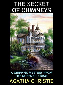 The Secret of Chimneys (eBook, ePUB) - Christie, Agatha