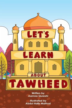 Let's Learn About Tawheed - Qureshi, Aamna