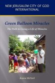 Green Balloon Miracles