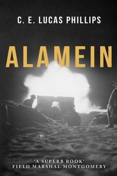 Alamein - Lucas Phillips, C. E.