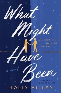 What Might Have Been - Miller, Holly