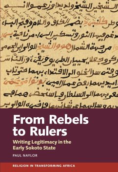 From Rebels to Rulers - Naylor, Paul