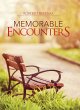 Memorable Encounters (eBook, ePUB) - Bild 1