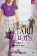 Um Altar Para Dois (eBook, ePUB) - Bild 1