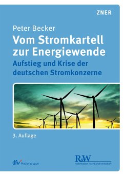 Vom Stromkartell zur Energiewende (eBook, ePUB) - Becker, Peter