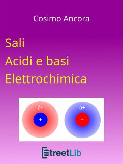 Sali. Acidi e basi. Elettrochimica (eBook, ePUB) - Ancora, Cosimo