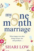 My One Month Marriage