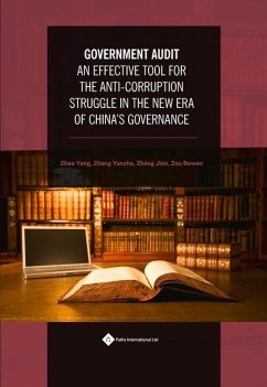 Government Audit: An Effective Tool for the Anti: Corruption Struggle in the New Era of China's Governance - Zou, Bowen; Zhang, Yanzhe; Zhao, Yang