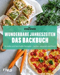 Wunderbare Jahreszeiten: Das Backbuch (eBook, PDF) - Etepete