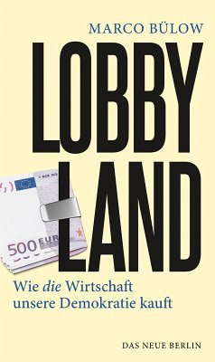 Lobbyland (eBook, ePUB) - Bülow, Marco