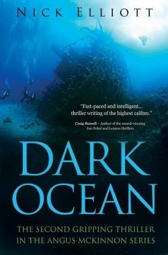 Dark Ocean: The second gripping thriller in the Angus McKinnon series - Elliott, Nick