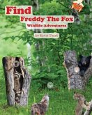 Find Freddy The Fox Wildlife Adventures
