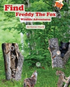 Find Freddy The Fox Wildlife Adventures - Thurk, Kevin