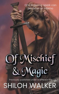 Of Mischief and Magic - Walker, Shiloh