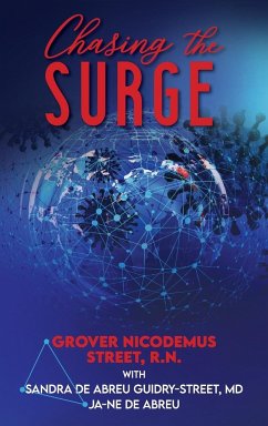 Chasing the Surge - Street, Grover Nicodemus; Guidry-Street, Sandra de Abreu; de Abreu, Ja-ne