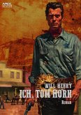 ICH, TOM HORN (eBook, ePUB)