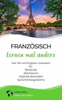 Cover Französisch lernen mal anders - Die 100 wichtigsten Vokabeln (eBook, ePUB)