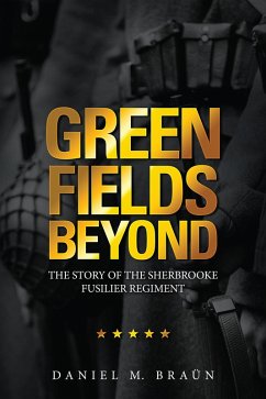 Green Fields Beyond (eBook, ePUB) - Braün, Daniel M.