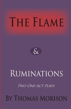 The Flame & Ruminations - Morison, Thomas