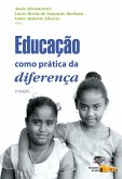 Educação como prática da diferença (eBook, ePUB) Educação como prática da diferença (eBook, ePUB)