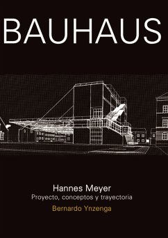 Bauhaus: Hannes Meyer (eBook, PDF) - Ysenga, Bernardo