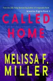 Called Home (Aroostine Higgins Novels, #4) (eBook, ePUB)