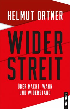 Widerstreit (eBook, ePUB) - Ortner, Helmut