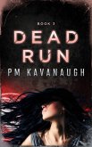 Dead Run (eBook, ePUB)