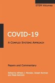 Covid-19: A Complex Systems Approach