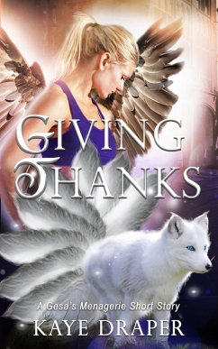 Cover Giving Thanks (Gesa's Menagerie, #11) (eBook, ePUB)