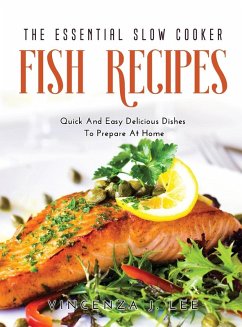 Cover The Essential Slow Cooker Fish Recipes