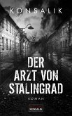 Der Arzt von Stalingrad (eBook, ePUB)