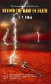 Beyond the Band of Death (Rayna of Nightwind Series - World of Taren, #2) (eBook, ePUB) Beyond the Band of Death (Rayna of Nightwind Series - World of Taren, #2) (eBook, ePUB)