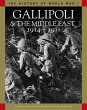 Gallipoli & the Middle East 1914-1918 - Bild 1