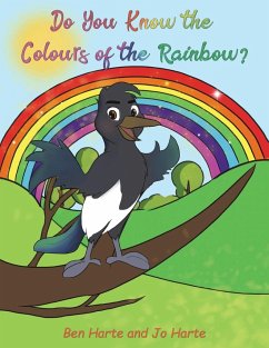 Do You Know the Colours of the Rainbow? - Harte, Ben; Harte, Jo
