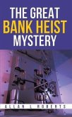 The Great Bank Heist Mystery (eBook, ePUB)