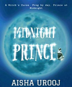 Midnight Prince (Fairytales) (eBook, ePUB) - Urooj, Aisha