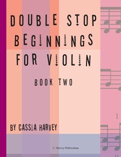 Double Stop Beginnings for Violin, Book Two - Harvey, Cassia