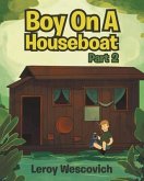 Boy On A Houseboat Part 2 (eBook, ePUB)