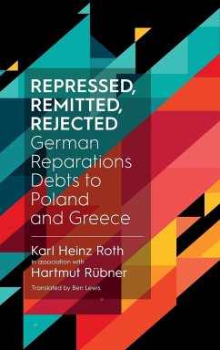 Repressed, Remitted, Rejected - Roth; Rübner, Hartmut