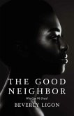 The Good Neighbor (eBook, ePUB)