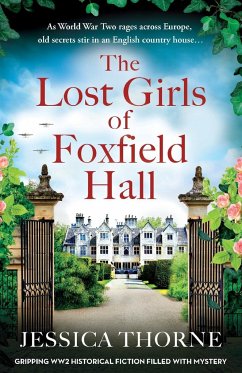 The Lost Girls of Foxfield Hall - Thorne, Jessica