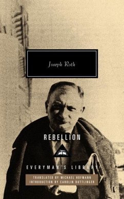 Rebellion: Introduction by Carolin Duttlinger - Roth, Joseph
