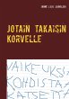 Jotain takaisin Korvelle - Bild 1